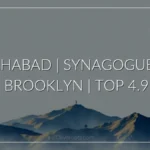 Chabad | Synagogue | Brooklyn | Top 4.9