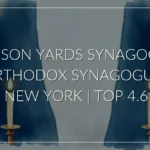 Hudson Yards Synagogue | Orthodox synagogue | New York | Top 4.6