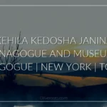 Kehila Kedosha Janina Synagogue and Museum | Synagogue | New York | Top 4.8