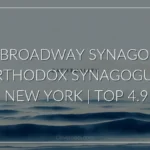 Old Broadway Synagogue | Orthodox synagogue | New York | Top 4.9